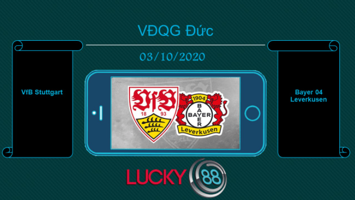 LUCKY88 VfB Stuttgart vs Bayer 04 Leverkusen  , Tip bóng đá miễn phí ngày 03/10/2020