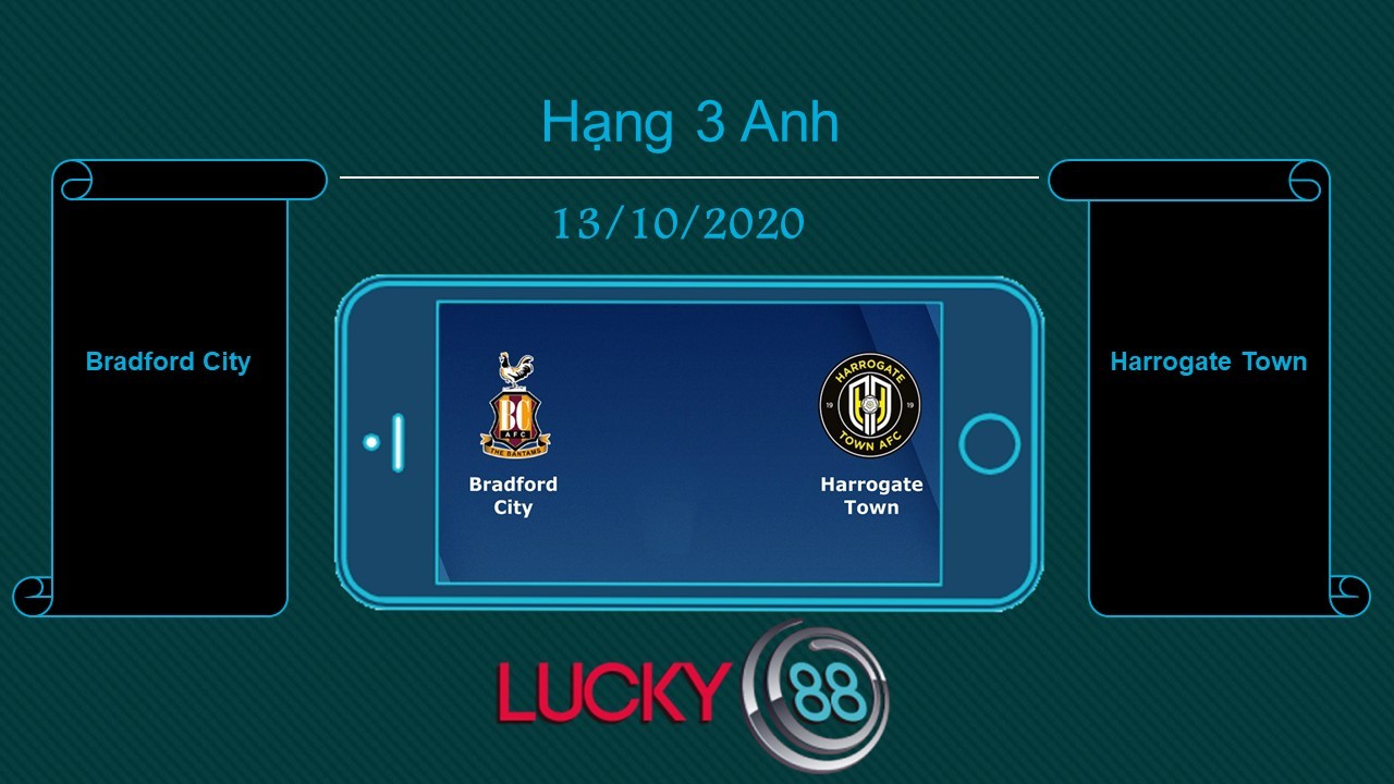 LUCKY88 Bradford City vs Harrogate Town   , Tip bóng đá miễn phí ngày 13/10/2020