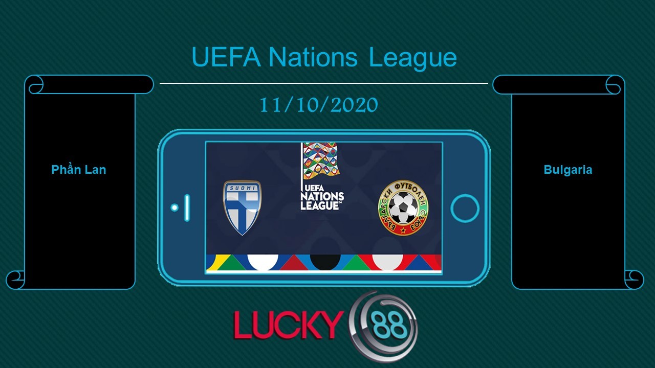 LUCKY88 Phần Lan vs Bulgaria , Tip bóng đá miễn phí ngày 11/10/2020