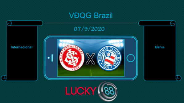 LUCKY88 Internacional vs Bahia , Tip bóng đá miễn phí ngày 07/09/2020
