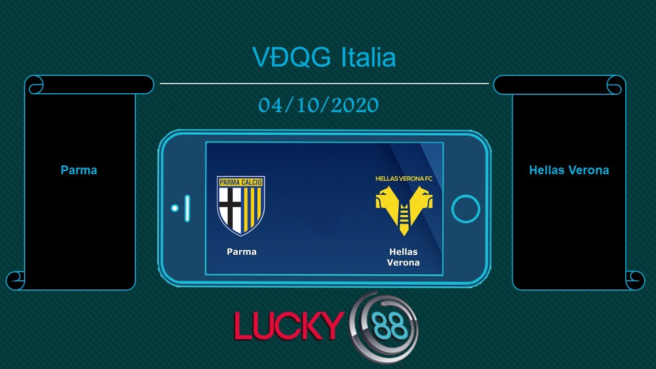 LUCKY88 Parma vs Hellas Verona , Tip bóng đá miễn phí ngày 04/10/2020