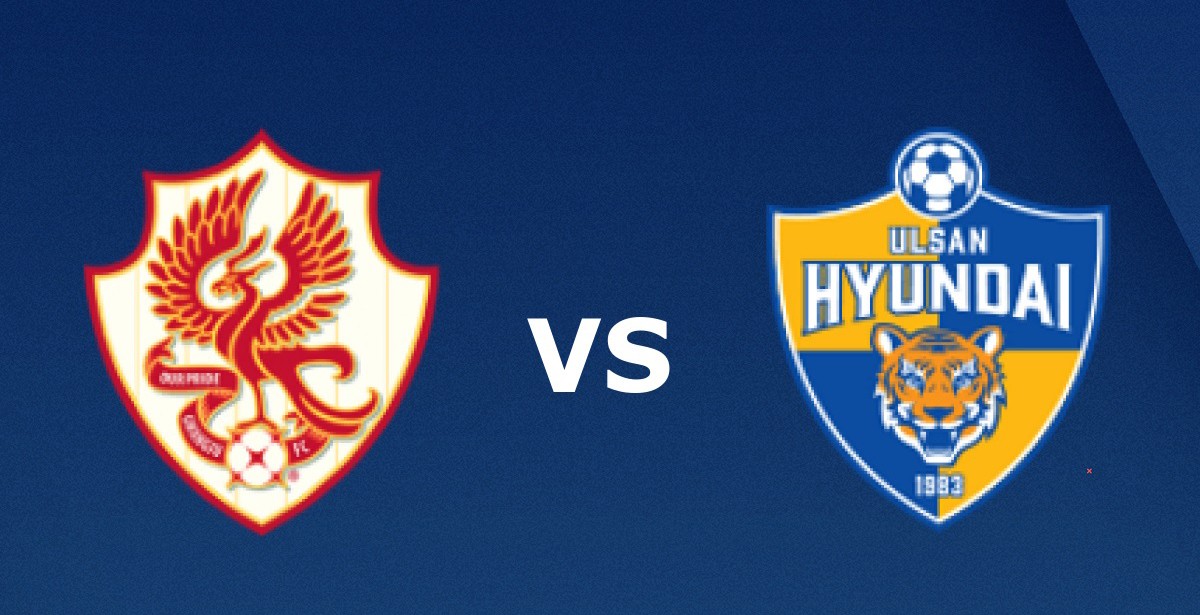 LUCKY88 Gwangju FC vs Ulsan Hyundai FC - Tip bóng đá miễn phí ngày 30/05/2020