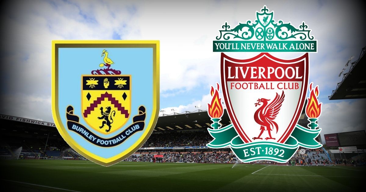 LUCKY88 Burnley vs Liverpool - Tip bóng đá miễn phí ngày 31/08/2019