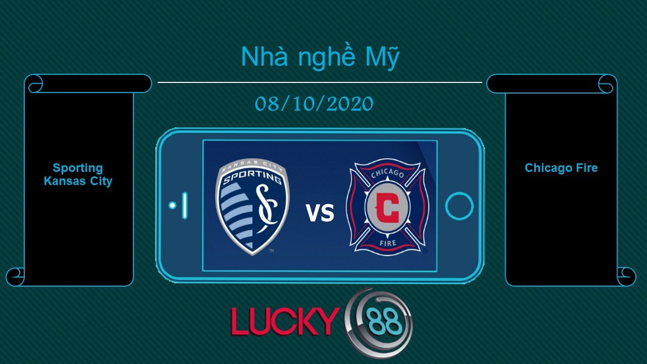 LUCKY88 Sporting Kansas City vs Chicago Fire  , Tip bóng đá miễn phí ngày 08/10/2020