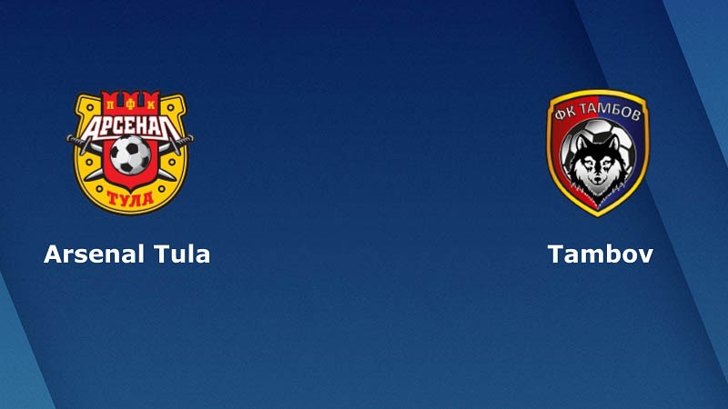 LUCKY88 Arsenal Tula vs Tambov - Tip bóng đá miễn phí ngày 11/07/2020