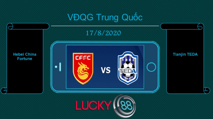 LUCKY88 Hebei China Fortune vs Tianjin TEDA    , Tip bóng đá miễn phí ngày 17/08/2020