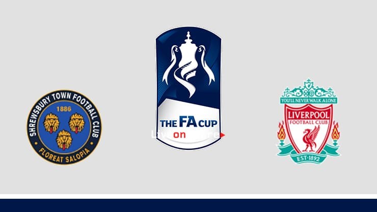 LUCKY88 Shrewsbury Town vs Liverpool - Tip bóng đá miễn phí ngày 27/01/2020