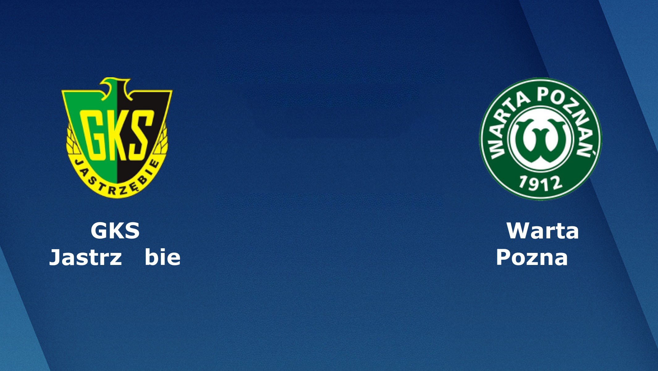 LUCKY88 GKS Jastrzębie vs Warta Poznań - Tip bóng đá miễn phí ngày 03/06/2020