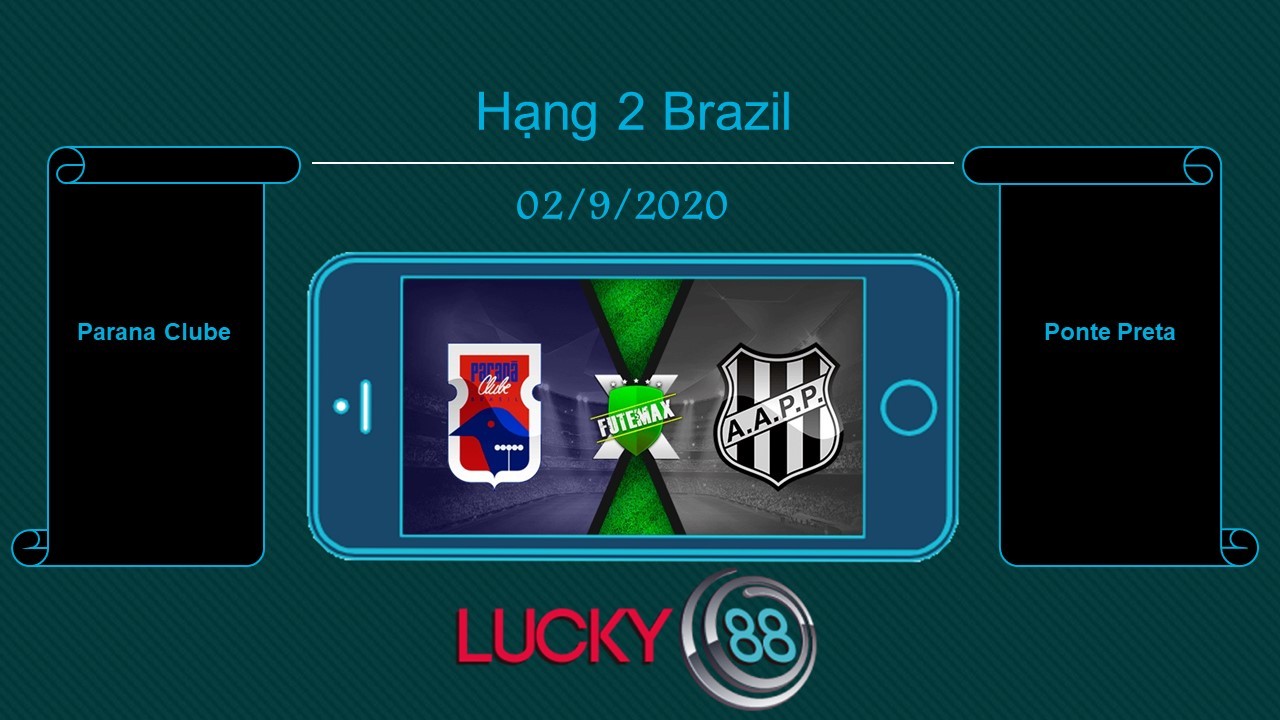 LUCKY88 Paraná Clube vs Ponte Preta , Tip bóng đá miễn phí ngày 02/09/2020