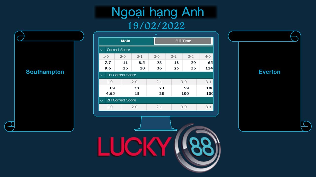 LUCKY88 Southampton vs Everton , Soi kèo bóng đá hôm nay 19/02/2022, Ngoại hạng Anh