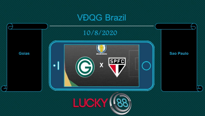 LUCKY88 Goiás vs São Paulo , Tip bóng đá miễn phí ngày 10/08/2020