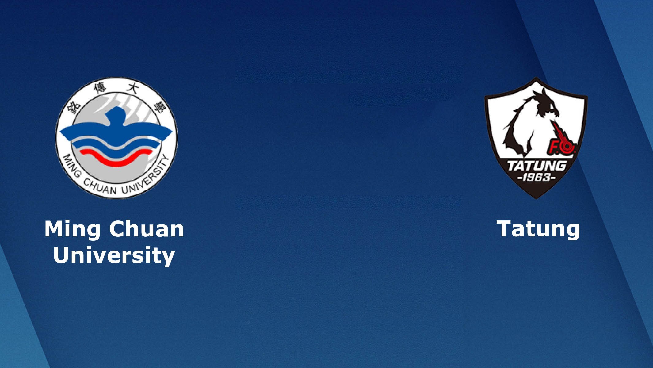 LUCKY88 Ming Chuan University vs Tatung - Tip bóng đá miễn phí ngày 17/05/2020