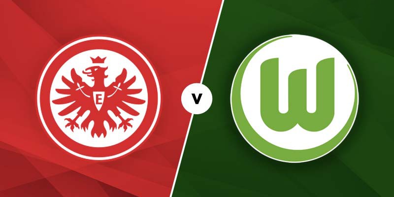 LUCKY88 Eintracht Frankfurt vs Wolfsburg - Tip bóng đá miễn phí ngày 23/11/2019
