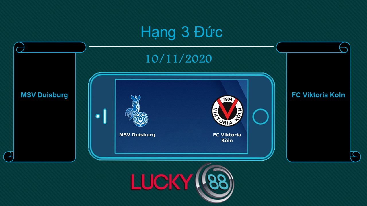 LUCKY88 MSV Duisburg vs FC Viktoria Koln, Tip bóng đá miễn phí ngày 10/11/2020