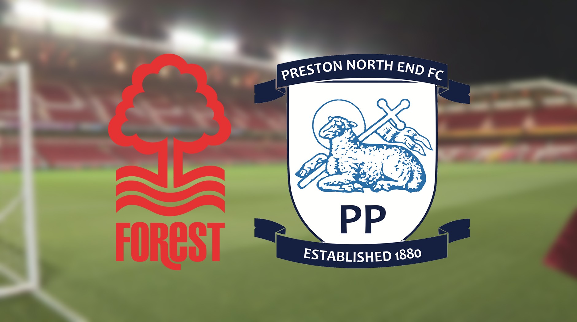 LUCKY88 Nottingham Forest vs Preston North End - Tip bóng đá miễn phí ngày 31/08/2019