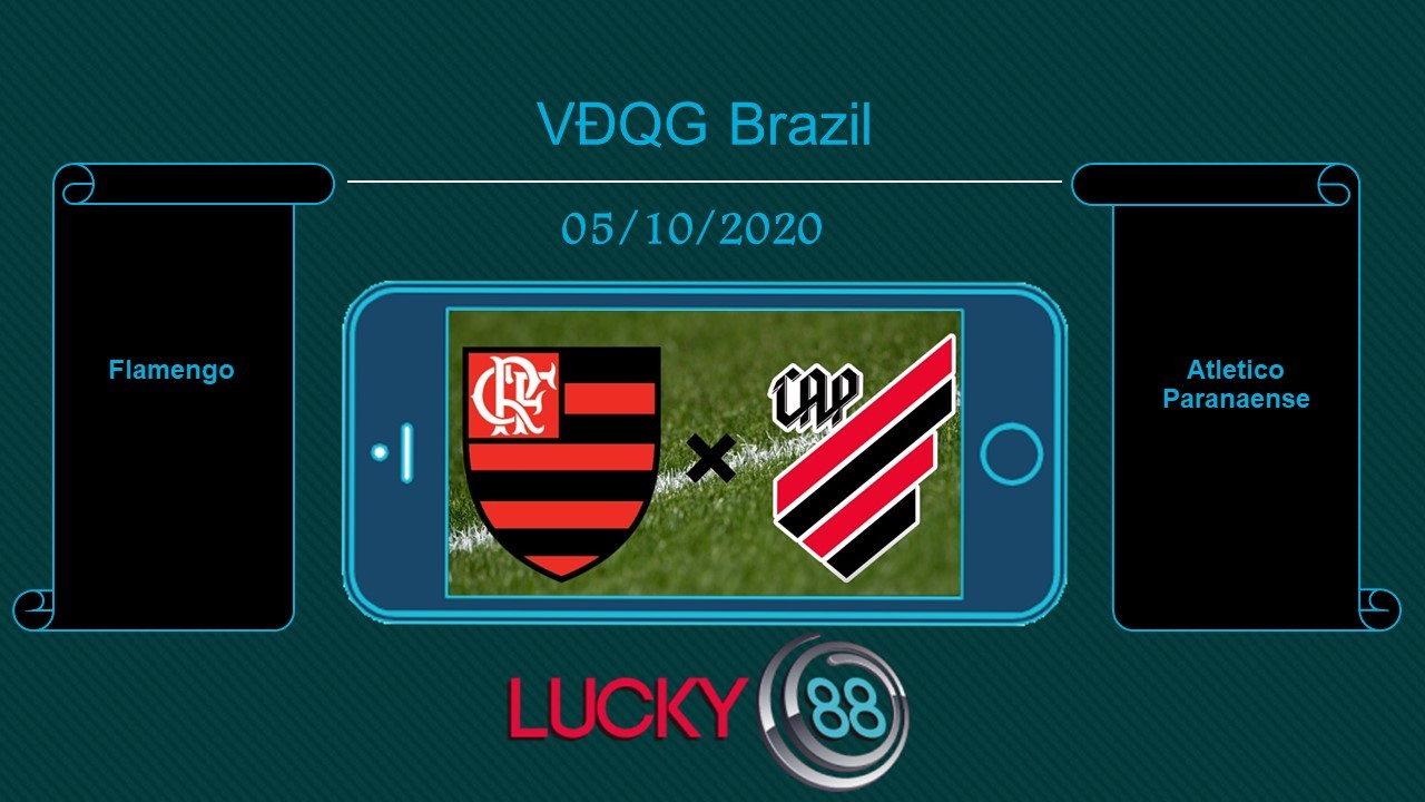 LUCKY88 Flamengo vs Atletico Paranaense , Tip bóng đá miễn phí ngày 05/10/2020