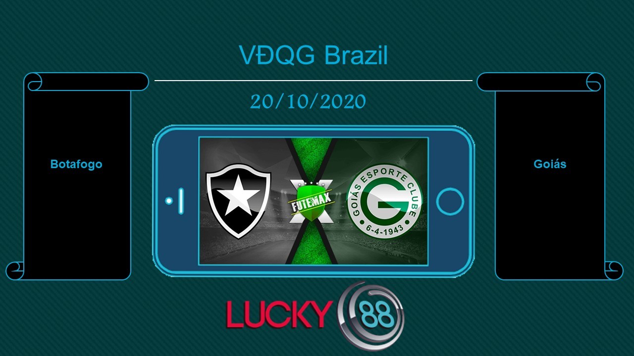 LUCKY88 Botafogo vs Goiás, Tip bóng đá miễn phí ngày 20/10/2020