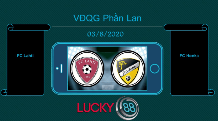 LUCKY88 FC Lahti vs FC Honka , Tip bóng đá miễn phí ngày 03/08/2020
