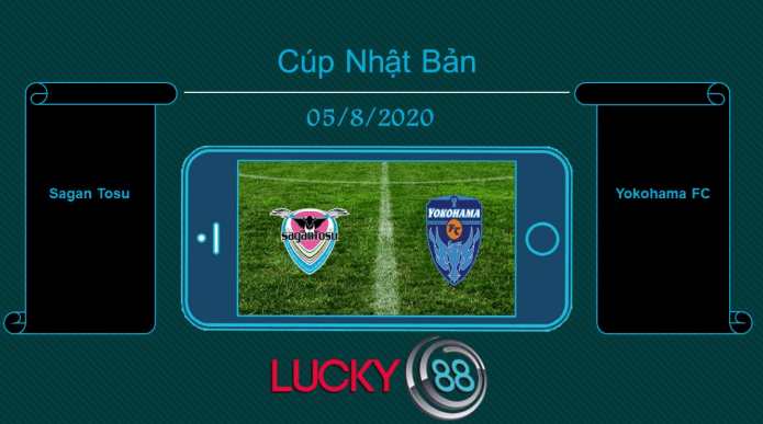 LUCKY88 Sagan Tosu vs Yokohama FC  , Tip bóng đá miễn phí ngày 05/08/2020