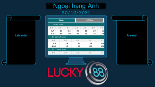 LUCKY88 Leicester vs Arsenal , Soi kèo bóng đá hôm nay 30/10/2021,  Ngoại hạng Anh