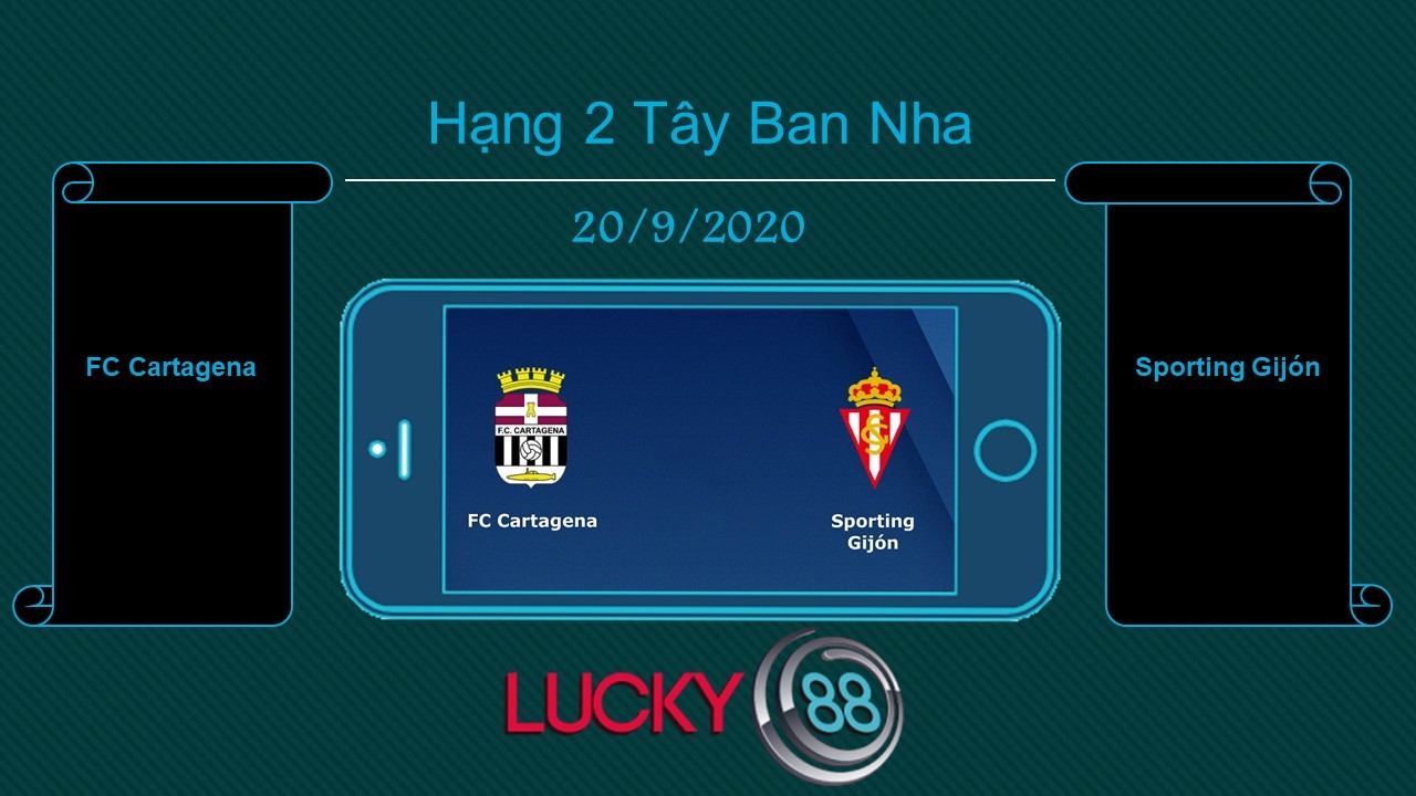 LUCKY88 FC Cartagena vs Sporting Gijón , Tip bóng đá miễn phí ngày 20/09/2020