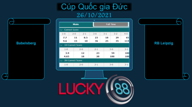 LUCKY88 Babelsberg vs RB Leipzig , Soi kèo bóng đá hôm nay 26/10/2021, Cúp Quốc gia Đức