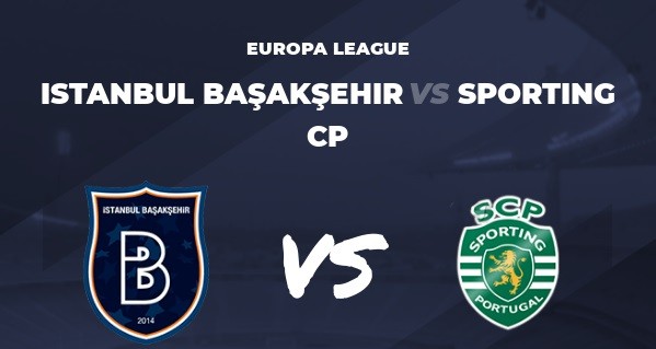 LUCKY88 İstanbul Basaksehir vs Sporting Lisbon - Tip bóng đá miễn phí ngày 28/02/2020