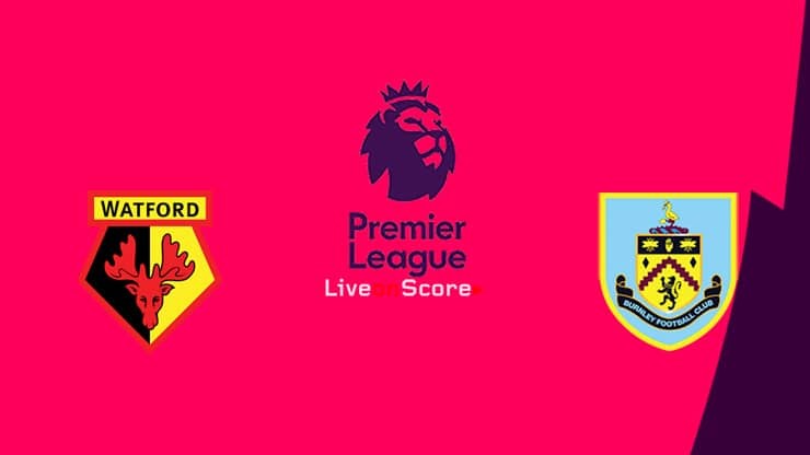 LUCKY88 Watford vs Burnley - Tip bóng đá miễn phí ngày 23/11/2019