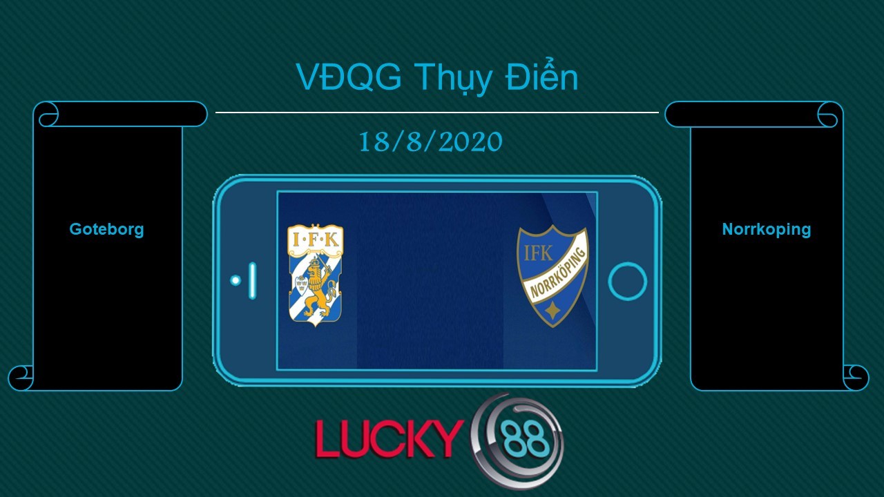 LUCKY88 IFK Göteborg vs IFK Norrköping  , Tip bóng đá miễn phí ngày 18/08/2020