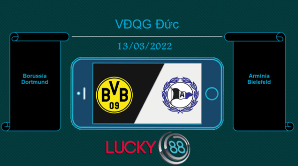 LUCKY88 Borussia Dortmund vs Arminia Bielefeld , Tip bóng đá miễn phí ngày 13/03/2022