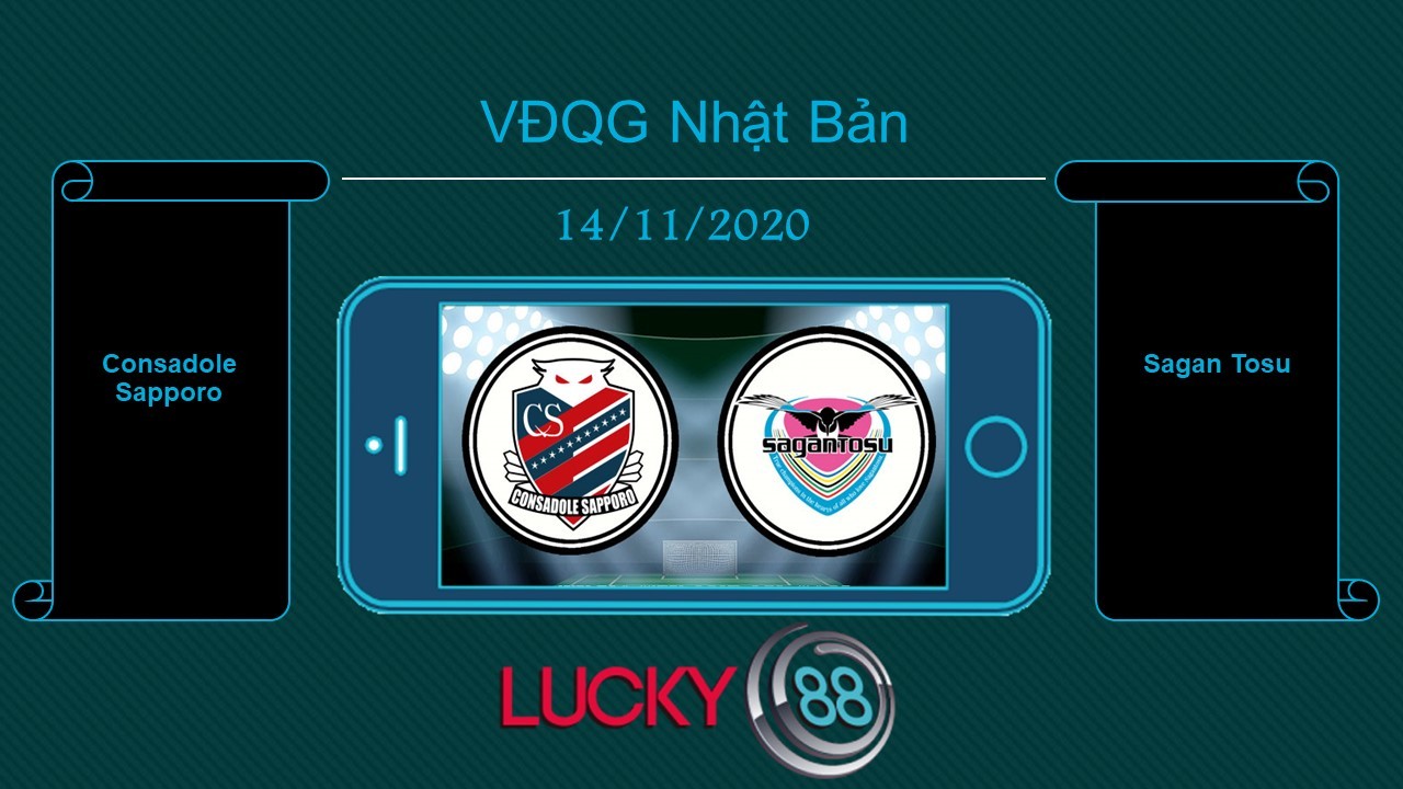 LUCKY88 Consadole Sapporo vs Sagan Tosu, Tip bóng đá miễn phí ngày 14/11/2020
