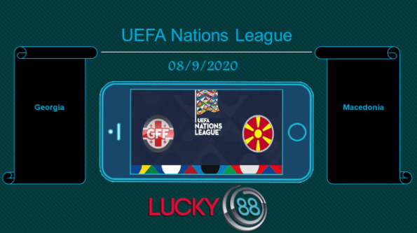 LUCKY88 Georgia vs Macedonia , Tip bóng đá miễn phí ngày 08/09/2020