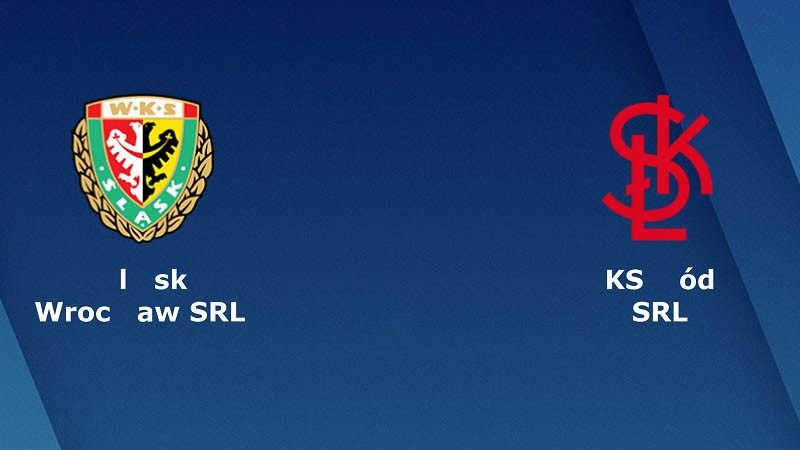 LUCKY88 Slask Wrocław vs LKS Lodz - Tip bóng đá miễn phí ngày 14/06/2020