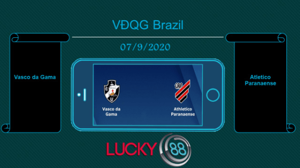 LUCKY88 Vasco da Gama vs Atletico Paranaense , Tip bóng đá miễn phí ngày 07/09/2020