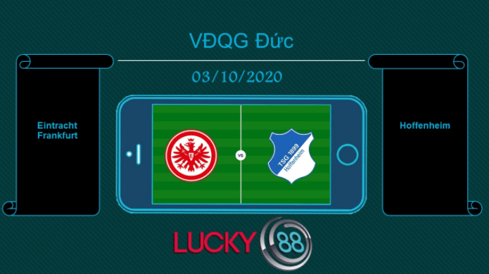 LUCKY88 Eintracht Frankfurt vs Hoffenheim  , Tip bóng đá miễn phí ngày 03/10/2020