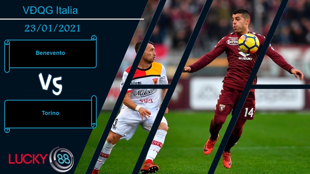 LUCKY88 Benevento vs Torino , Nhận định bóng đá 23/01/2021, Thời điểm tụt dốc